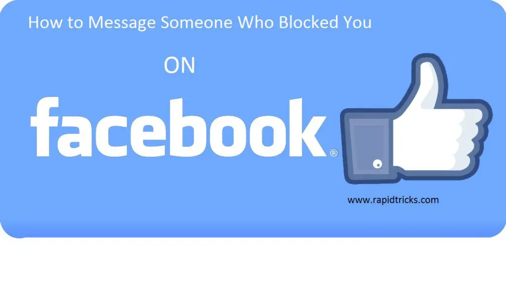 How to message Someone who blocked you on Facebook