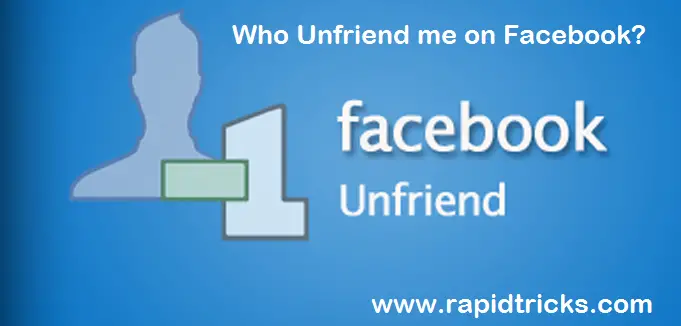 Who Unfriend You On Facebook