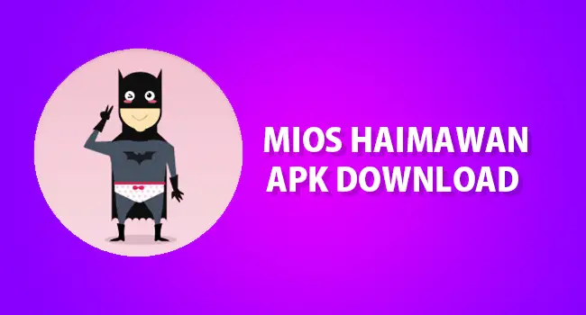 MiOS Haimawan APK Download