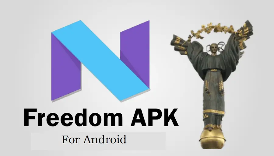 Freedom APK Download